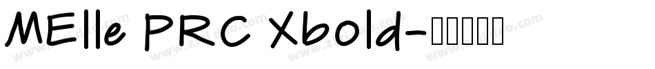 MElle PRC Xbold字体转换